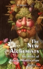 Image for The New Alchemists
