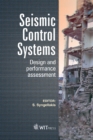 Image for Seismic control systems: recent progress in design and performance assessment