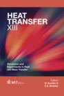 Image for Heat transfer XIII: simulation and experiments in heat and mass transfer