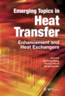 Image for Emerging topics in heat transfer: enhancement and heat exchangers