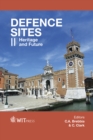 Image for Defence sites II: heritage and future