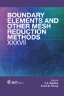 Image for Boundary elements and other mesh reduction methods XXXVII