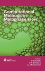 Image for Computational Methods in Multiphase Flow VIII