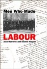 Image for Men Who Made Labour