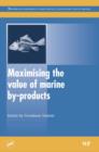 Image for Maximising the Value of Marine By-Products