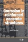 Image for Corrosion in Reinforced Concrete Structures