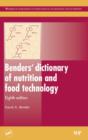 Image for Benders&#39; Dictionary of Nutrition and Food Technology