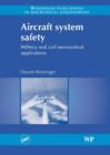 Image for Aircraft system safety: military and civil aeronautical applications