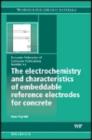 Image for The electrochemistry and characteristics of embeddable reference electrodes for concrete