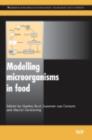 Image for Modelling microorganisms in food