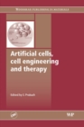 Image for Artificial cells, cell engineering and therapy