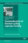 Image for Standardisation of thermal cycling exposure testing