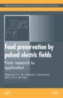 Image for Food preservation by pulsed electric fields: from research to application