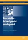 Image for Case studies in food product development