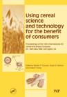 Image for Using Cereal Science and Technology for the Benefit of Consumers
