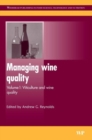 Image for Managing Wine Quality : Viticulture and Wine Quality