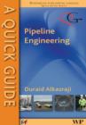 Image for A quick guide to pipeline engineering
