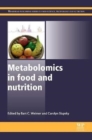 Image for Metabolomics in food and nutrition