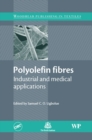 Image for Polyolefin Fibres: Industrial and Medical Applications