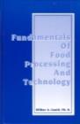 Image for Fundamentals of Food Processing and Technology