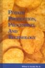 Image for Potato Production, Processing and Technology
