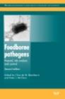 Image for Foodborne Pathogens: Hazards, Risk Analysis and Control