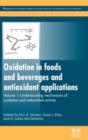Image for Oxidation in Foods and Beverages and Antioxidant Applications : Understanding Mechanisms of Oxidation and Antioxidant Activity