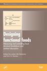 Image for Designing functional foods: measuring and controlling food structure breakdown and nutrient absorption