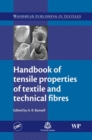 Image for Handbook of tensile properties of textile and technical fibres