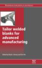 Image for Tailor Welded Blanks for Advanced Manufacturing