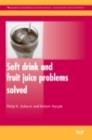 Image for Soft Drink and Fruit Juice Problems Solved