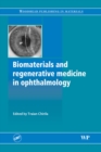 Image for Biomaterials and regenerative medicine in ophthalmology