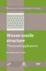 Image for Woven textile structure: theory and applications