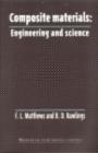 Image for Composite materials: engineering and science