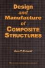 Image for Design and manufacture of composite structures.