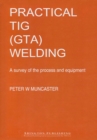 Image for Practical TIG (GTA) welding.