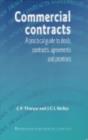 Image for Commercial contracts: a practical guide to deals, contracts, agreements and promises
