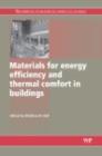 Image for Materials for energy efficiency and thermal comfort in buildings
