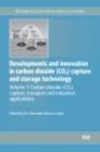 Image for Developments and innovation in carbon dioxide (CO2) capture and storage technology