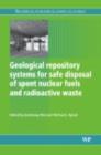 Image for Geological repository systems for safe disposal of spent nuclear fuels and radioactive waste