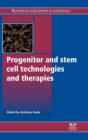 Image for Progenitor and Stem Cell Technologies and Therapies