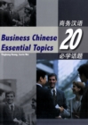 Image for Business Chinese 20 essential topics