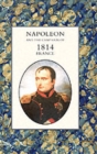 Image for Napoleon and the Campaign of 1814 - France