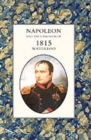 Image for Napoleon and the Campaign of 1815: Waterloo