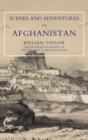 Image for Scenes and Adventures in Afghanistan
