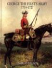 Image for George the First&#39;s Army 1714-1727