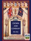 Image for CROWN AND COMPANY 1911-1922. 2nd Battalion Royal Dublin Fusiliers