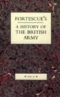 Image for Fortescue&#39;s History of the British Army : v. 2
