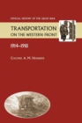 Image for Transportation on the Western Front 1914-18. OFFICIAL HISTORY OF THE GREAT WAR.