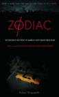 Image for Zodiac : The Shocking True Story of America&#39;s Most Bizarre Mass Murderer
